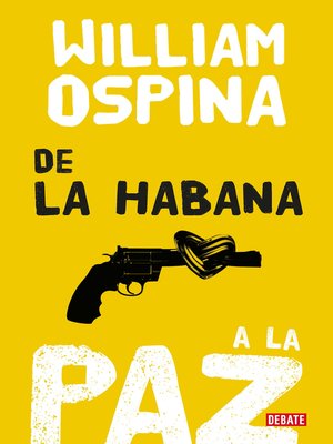 cover image of De la Habana a la paz